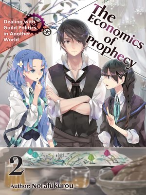 cover image of The Economics of Prophecy, Volume 2